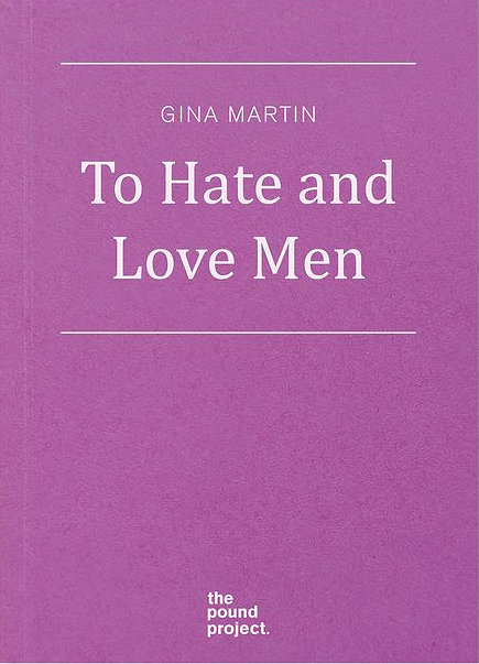 To Hate and Love Men (Paperback)