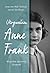 Ukrywałam Anne Frank. Wszystkie tajemnice Elisabeth by Joop van Wijk-Voskuijl