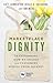 Marketplace Dignity: Transforming How We Engage with Customers Across Their Journey