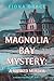 A Masked Murder (A Magnolia Bay Mystery—Book 2)