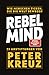 REBEL MIND by Peter Kreuz