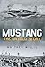 Mustang: The Untold Story
