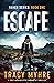 Escape: A Post-Apocalyptic Romantic Thriller (Haven)