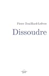 Dissoudre Dissoudre