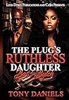 The Plug's Ruthle...