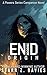 Enid: Origin: A Powers Series Companion Novel (Powers Origins Book 2)