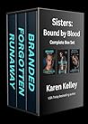 Sisters: Bound by...