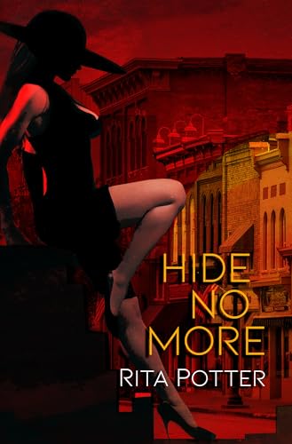 Hide No More (Kindle Edition)
