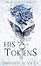 His Tokens