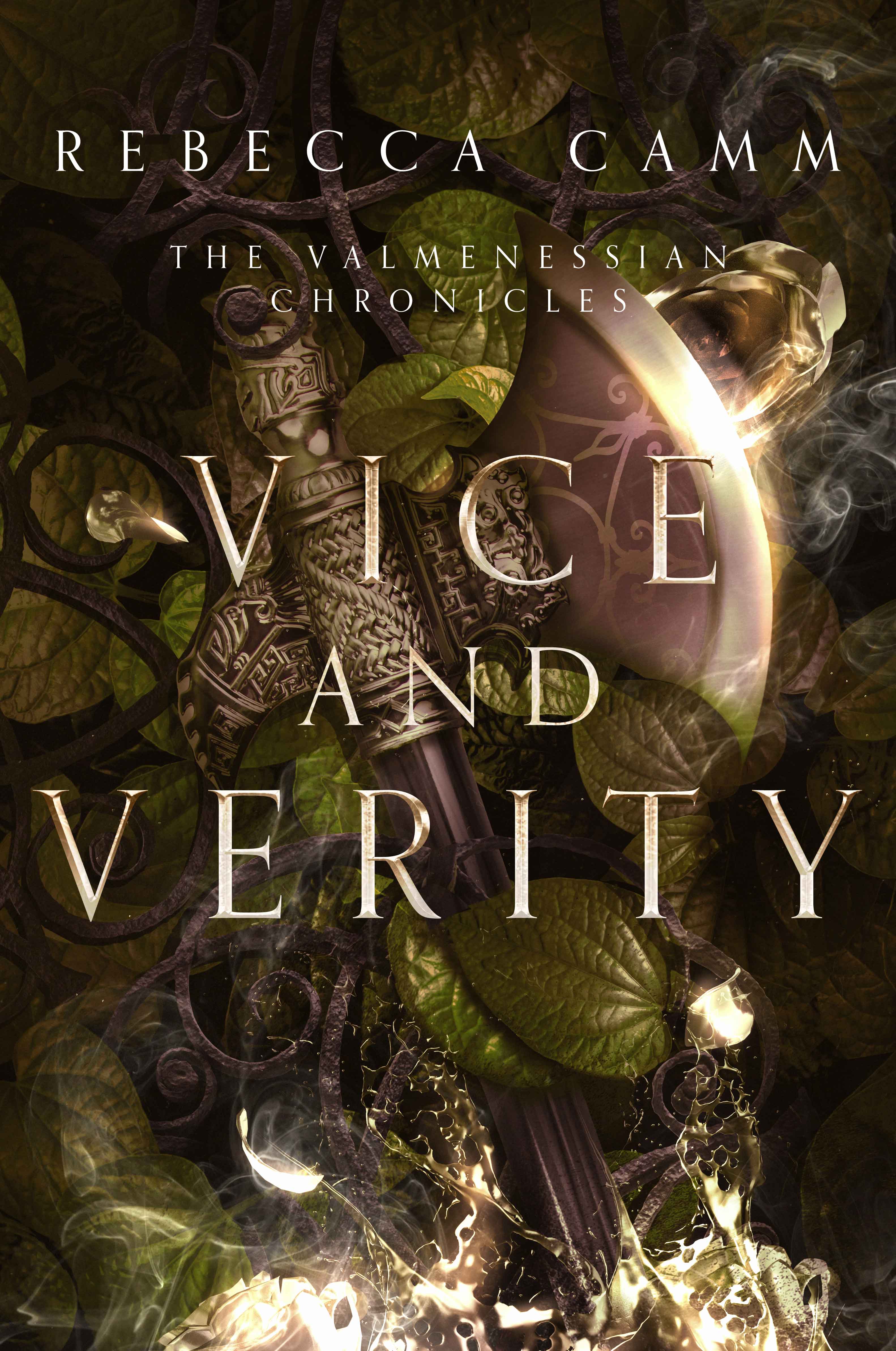 Vice and Verity (The Valmenessian Chronicles, #3)