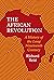 The African Revolution: A H...