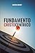 Fundamento Cristocéntrico (Spanish Edition)