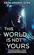This World Is Not Yours