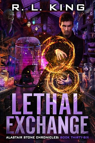 Lethal Exchange (Alastair Stone Chronicles, #36)