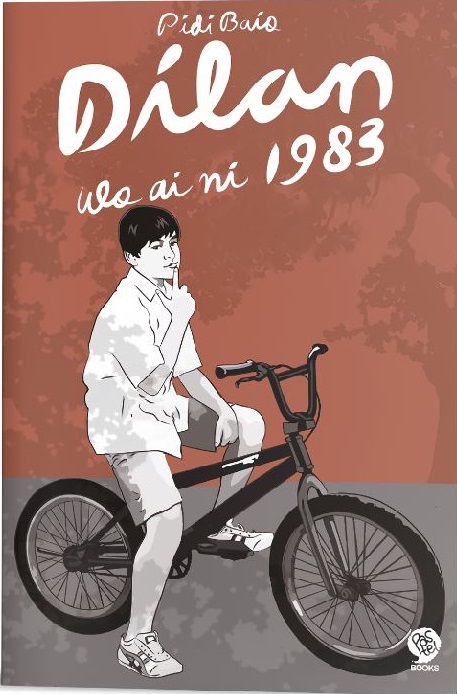 Dilan 1983 : Wo Ai Ni (Paperback)