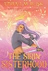 The Sirin Sisterhood (Sons Of Echidna #2) The Sirin Sisterhood (Sons Of Echidna #2)