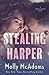 Stealing Harper: a Taking Chances alternate point of view novel