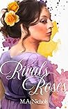 Rivals and Roses by M.A. Nichols Rivals and Roses by M.A. Nichols