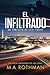 El infiltrado (Un thriller de Levi Yoder) (Spanish Edition)