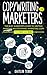 Copywriting for Marketers by Kaitlin Terry Copywriting for Marketers by Kaitlin Terry