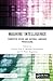 Machine Intelligence: Compu...