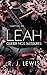 Leah - Guérir nos blessures (French Edition)