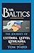 The Baltics: The Journey of...