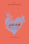 Arder: Un ensayo ...