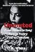 Unmuted by R. White