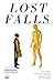 Lost Falls (Comixology Originals) Season 2 Vol. 1
