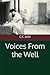 Voices From the Well