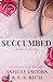 Succumbed: A Billionaire Why Choose Romance (South Bay Billionaires)