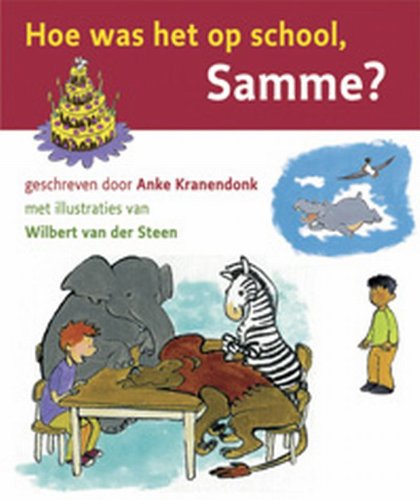 Hoe was het op school, Samme? (Boboboek)
