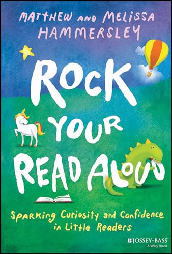 Rock Your Read Aloud: Sparking Curiosity and Confidence in Little Readers (Paperback)