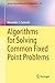 Algorithms for Solving Common Fixed Point Problems (Springer Optimization and Its Applications Book 132)
