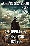 An Orphan's Quest...