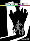 The Property of Hate Volume 3 by Sarah Jolley The Property of Hate Volume 3 by Sarah Jolley