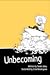 Unbecoming by Sarah Jolley