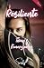 Résiliente by Smoly Plume Résiliente by Smoly Plume