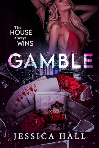 Gamble (Empire Of Chance #1)