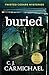 Buried (Twisted Cedars Mysteries)