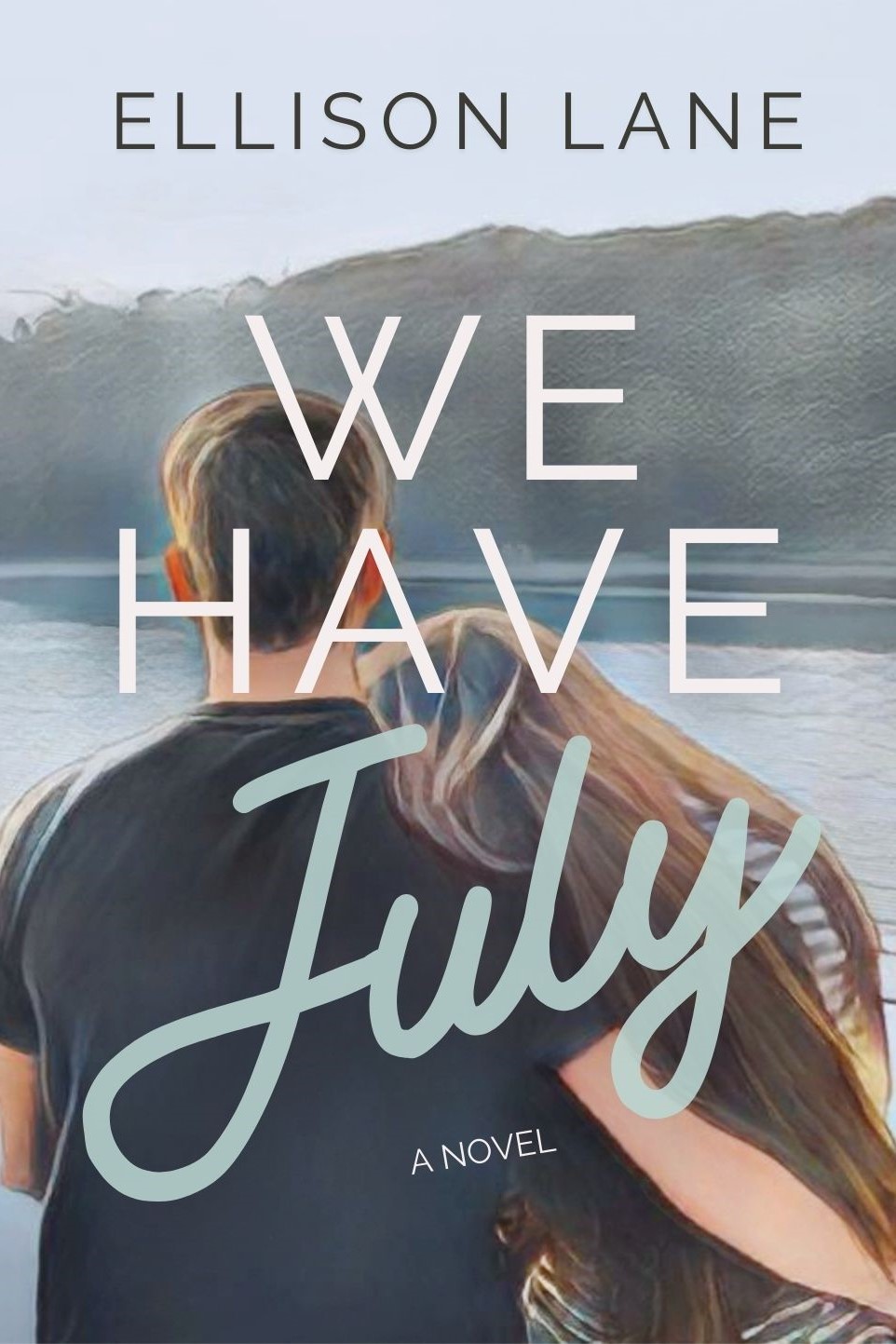 We Have July (Paperback)