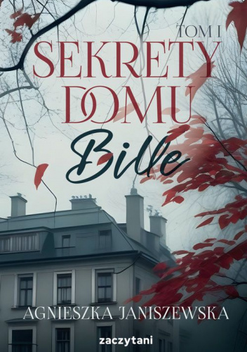 Sekrety domu Bille 1 (Sekrety domu Bille, #1)