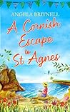 A Cornish Escape to St Agnes (Cornish Connections #2)