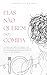 ELAS NÃO QUEREM (SÓ) COMIDA (Portuguese Edition)