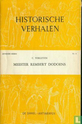 Meester Rembert Dodoens (Historische Verhalen Zevende Reeks, #8)