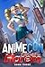 AnimeCon Harem by FortySixtyfour