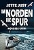 Im Norden die Spur: Nordsee...