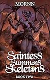 Saintess Summons Skeletons 2 by Mornn