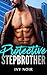 Protective Stepbrother by Ivy Noir